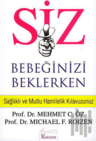 Siz Bebeğinizi Beklerken