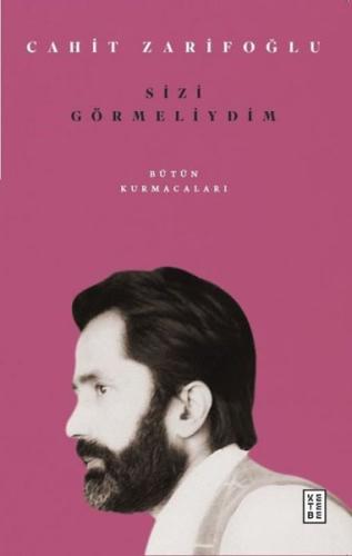 Sizi Görmeliydim - Bütün Kurmacaları | Kitap Ambarı