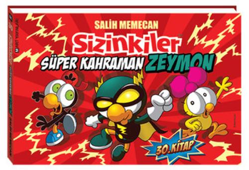 Sizinkiler 30 - Süper Kahraman Zeymon | Kitap Ambarı