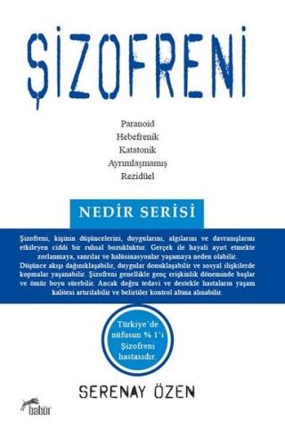 Şizofreni - Nedir Serisi