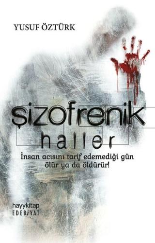 Şizofrenik Haller | Kitap Ambarı