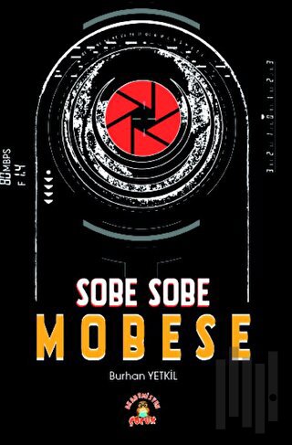 Sobe Sobe Mobese | Kitap Ambarı