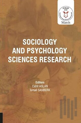 Sociology and Psychology Sciences Research (AYBAK 2020 Mart) | Kitap A