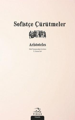 Sofistçe Çürütmeler | Kitap Ambarı