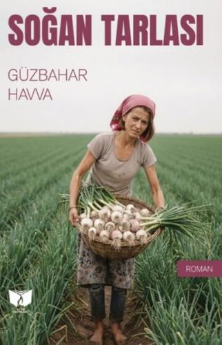 Soğan Tarlası | Kitap Ambarı