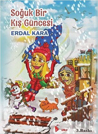 Soğuk Bir Kış Güncesi