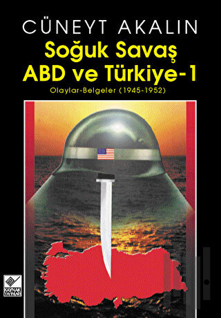 Soğuk Savaş ABD ve Türkiye 1 | Kitap Ambarı