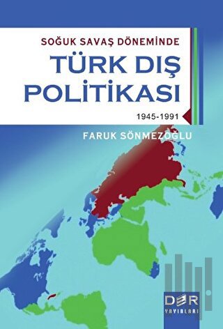 Soğuk Savaş Döneminde Türk Dış Politikası | Kitap Ambarı