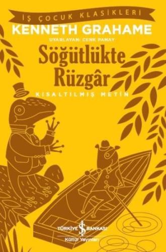 Söğütlükte Rüzgar-Kısaltılmış Metin