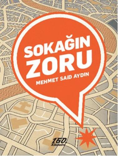 Sokağın Zoru | Kitap Ambarı