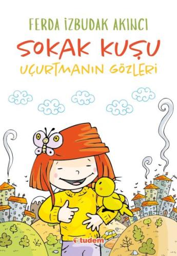 Sokak Kuşu - Uçurtmanın Gözleri | Kitap Ambarı