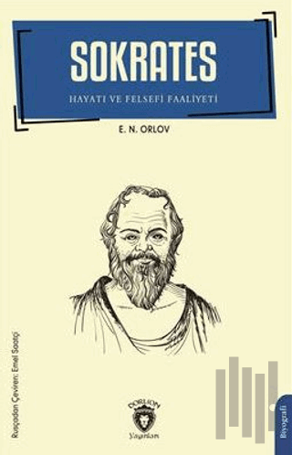 Sokrates - Hayatı ve Felsefi Faaliyeti | Kitap Ambarı