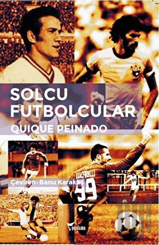 Solcu Futbolcular | Kitap Ambarı