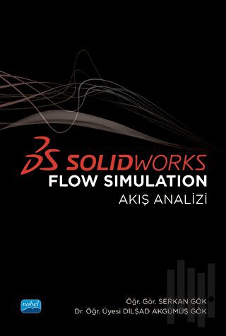 Solidworks Flow Simulation - Akış Analizi