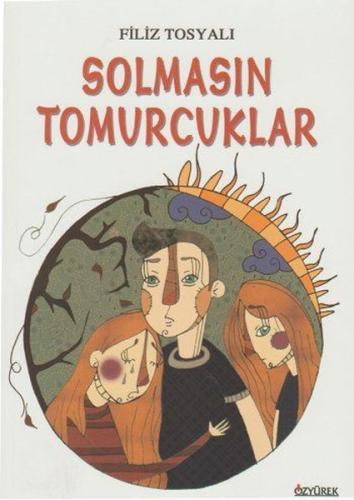 Solmasın Tomurcuklar | Kitap Ambarı