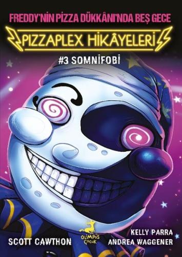 Somnifobi - Freddy'nin Pizza Dükkanı'nda Geç Gece - Pizzaplex Hikayele