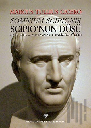 Somnium Scipionis - Scipio'nun Düşü | Kitap Ambarı