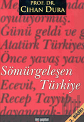 Sömürgeleşen Türkiye | Kitap Ambarı