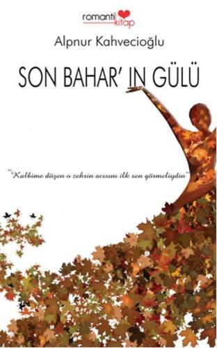 Son Bahar'ın Gülü | Kitap Ambarı