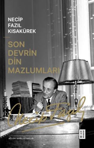 Son Devrin Din Mazlumları | Kitap Ambarı