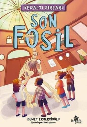 Son Fosil - Yeraltı Sırları 2 | Kitap Ambarı