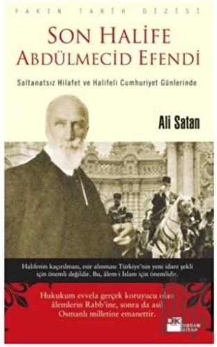 Son Halife Abdülmecid Efendi | Kitap Ambarı