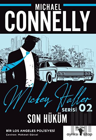 Son Hüküm - Mickey Haller Serisi | Kitap Ambarı