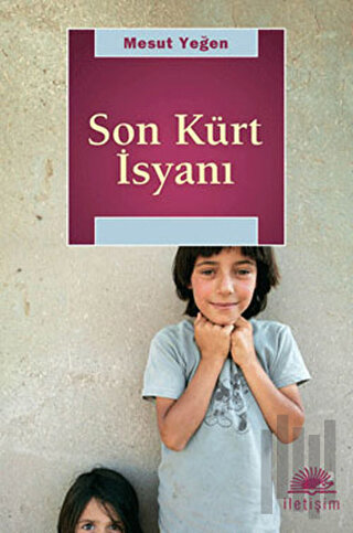 Son Kürt İsyanı | Kitap Ambarı