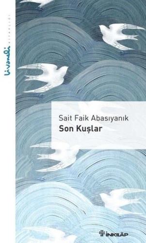 Son Kuşlar - Livaneli Kitaplığı | Kitap Ambarı