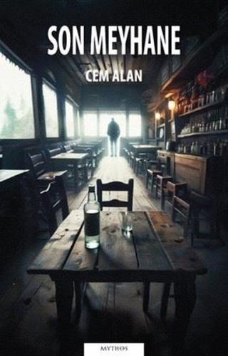 Son Meyhane | Kitap Ambarı