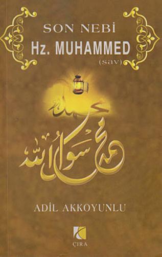 Son Nebi Hz. Muhammed (SAV) | Kitap Ambarı