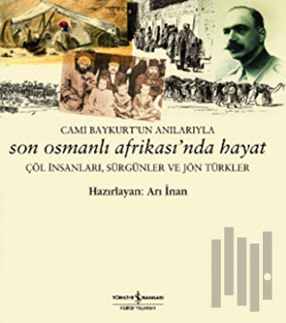 Son Osmanlı Afrikası’nda Hayat