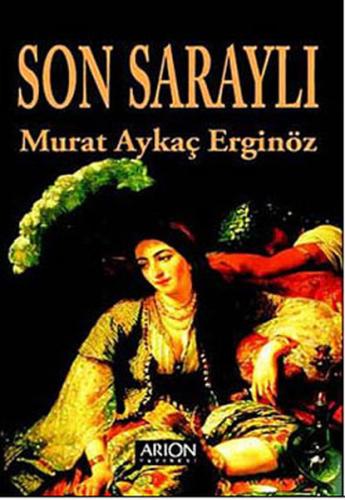 Son Saraylı | Kitap Ambarı