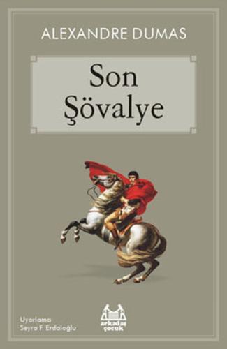 Son Şövalye (Sainte-Hermine Kontu'nun Maceraları) | Kitap Ambarı
