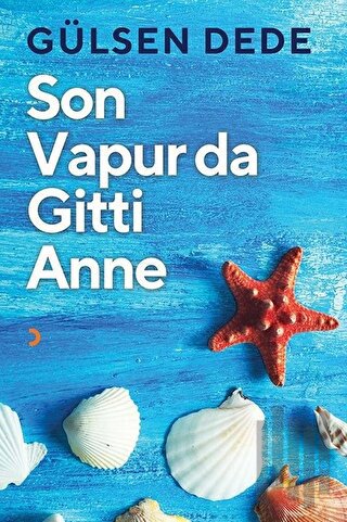 Son Vapur da Gitti Anne