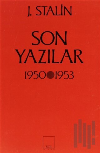 Son Yazılar 1950-1953 | Kitap Ambarı