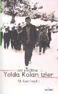 Son Yörükten Yolda Kalan İzler | Kitap Ambarı
