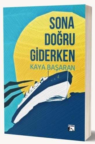 Sona Doğru Giderken