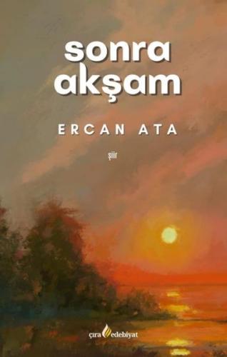 Sonra Akşam | Kitap Ambarı