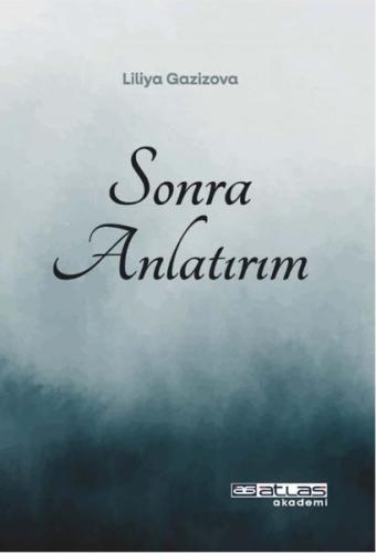 Sonra Anlatırım