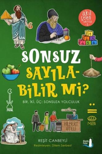 Sonsuz Sayılabilir mi? - Akıl Çelen Serisi 1 | Kitap Ambarı