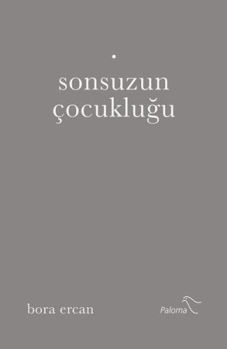 Sonsuzun Çocukluğu | Kitap Ambarı