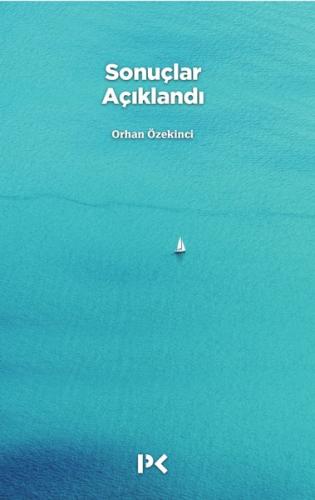 Sonuçlar Açıklandı