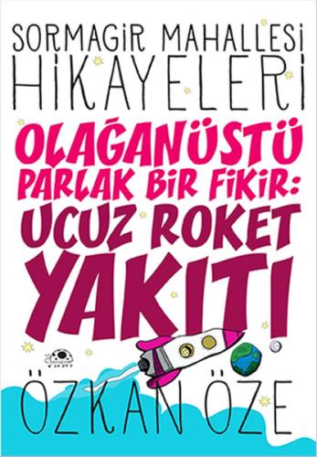 Sormagir Mahallesi Hikayeleri 1 - Olağanüstü Parlak Bir Fikir - Ucuz R