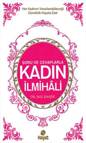 Soru ve Cevaplarla Kadın İlmihali | Kitap Ambarı
