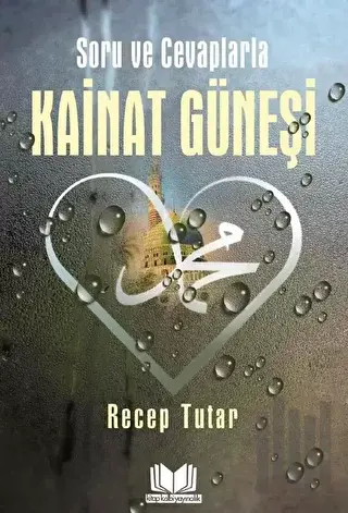 Soru Ve Cevaplarla Kainat Güneşi