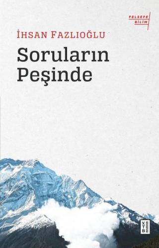 Soruların Peşinde | Kitap Ambarı