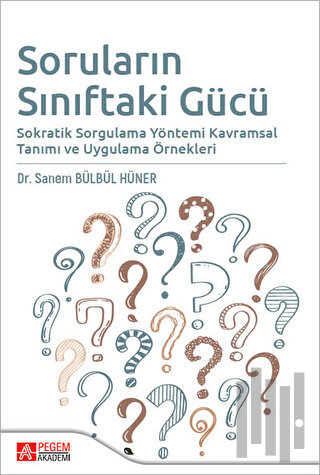 Soruların Sınıftaki Gücü