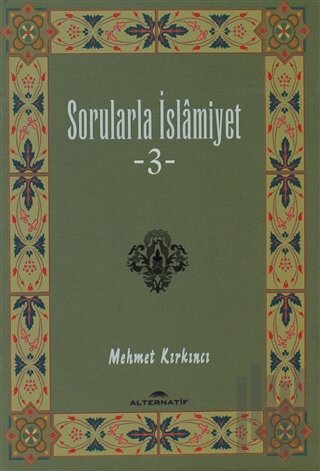 Sorularla İslamiyet 3