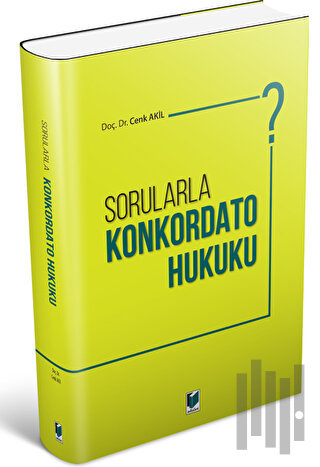 Sorularla Konkordato Hukuku